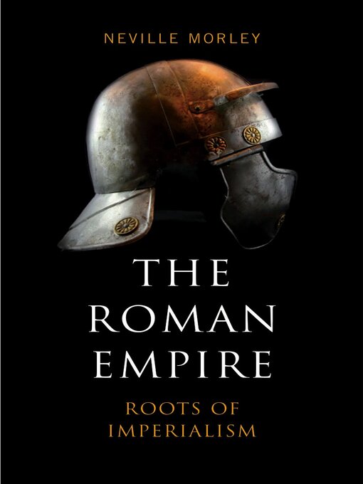 Title details for The Roman Empire by Neville Morley - Wait list